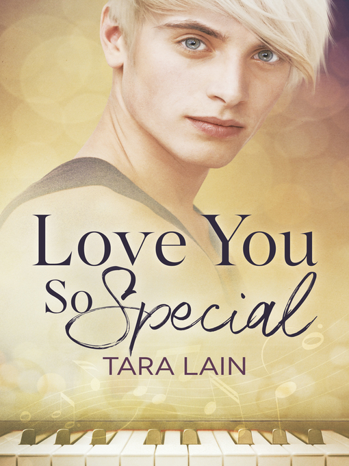 Title details for Love You So Special by Tara Lain - Available